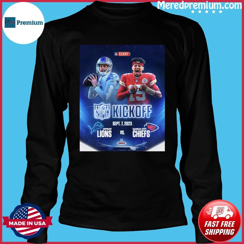 Original Detroit Lions Vs Kansas City Chiefs For Nfl Kickoff 2023 T-Shirt,  hoodie, sweater, long sleeve and tank top