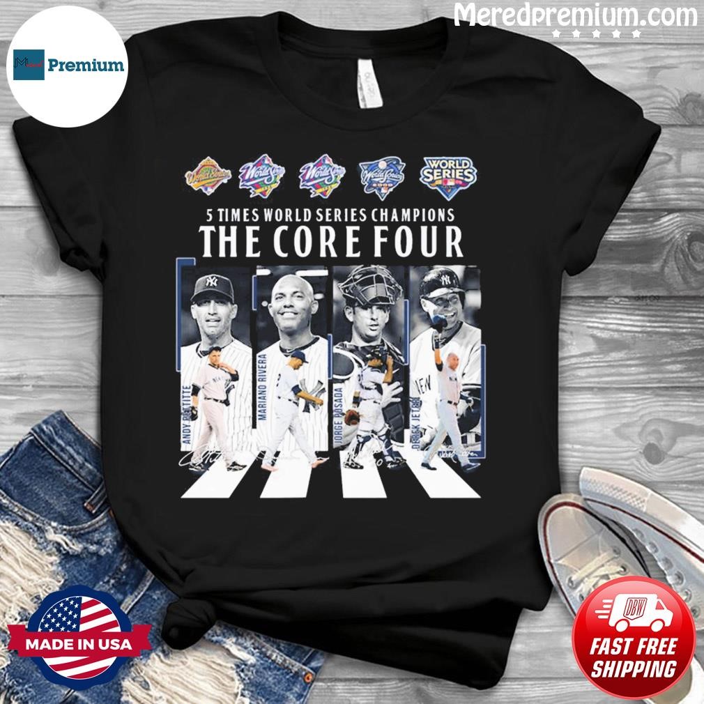 New York Yankees The Core Four Abbey Road 5 Times World Series Champions Signatures Shirt