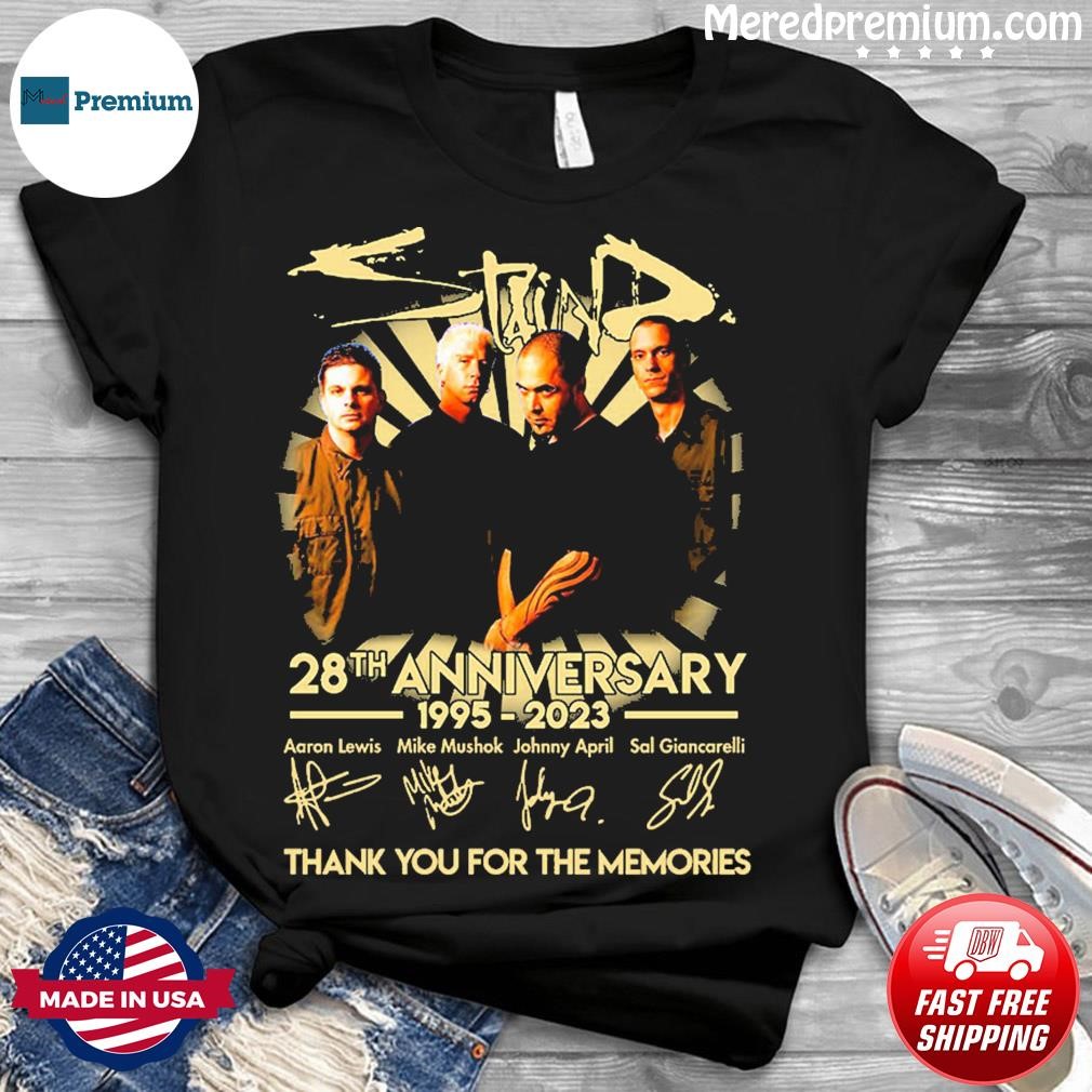 Pretty Staind 28th Anniversary 1995-2023 Thank You For The Memories Shirt