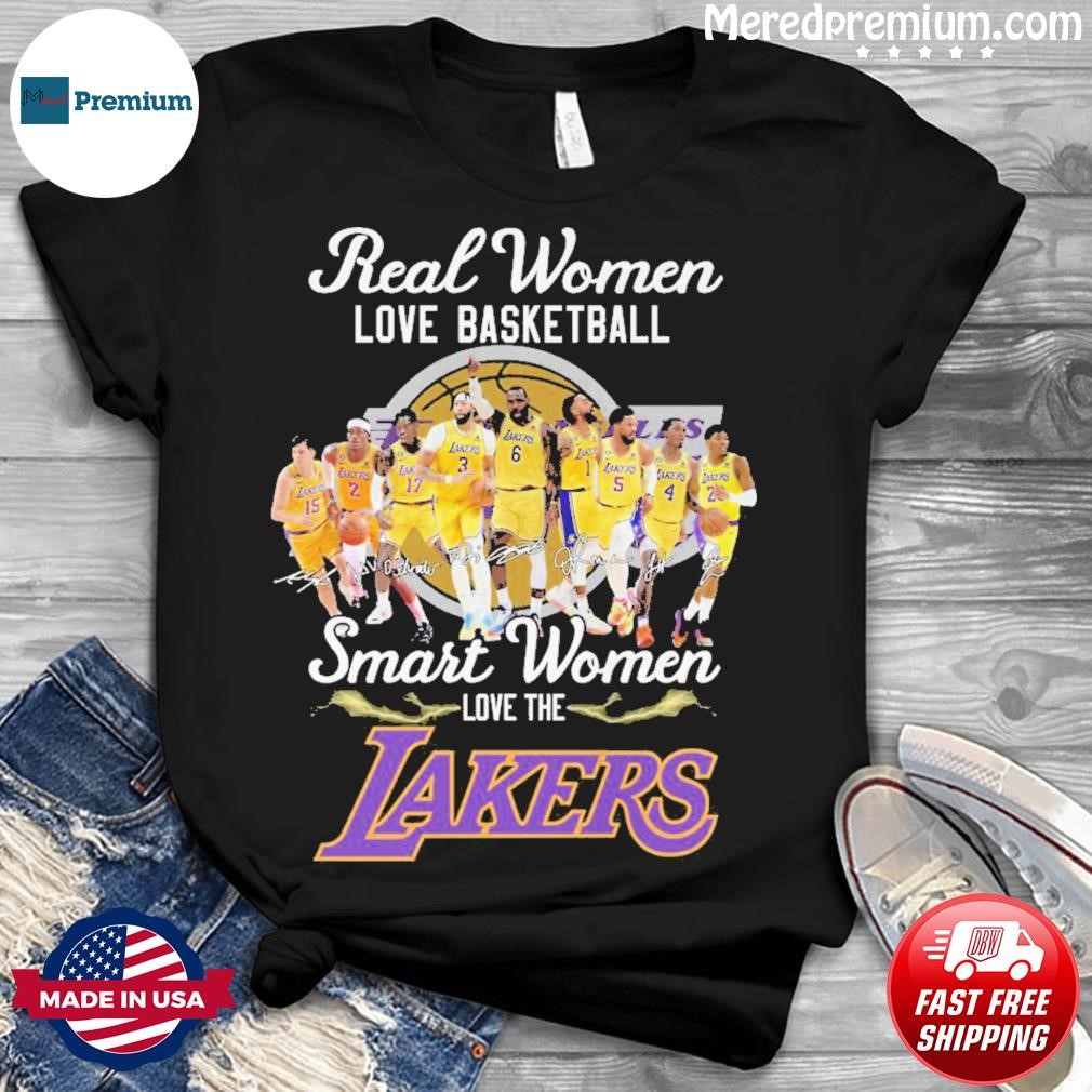 Official Real Women love Basketball Smart Women love the Los