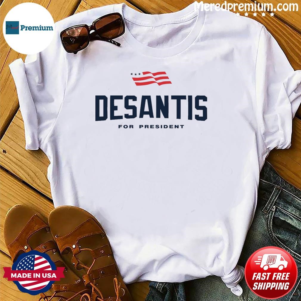 Ron DeSantis For President 2024 T-Shirt