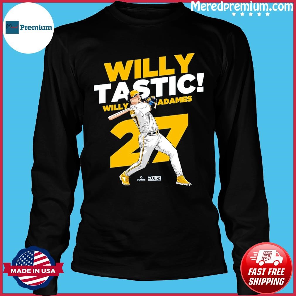 Willy Tastic Willy Adames Milwaukee Brewers Shirt, hoodie, sweater, long  sleeve and tank top