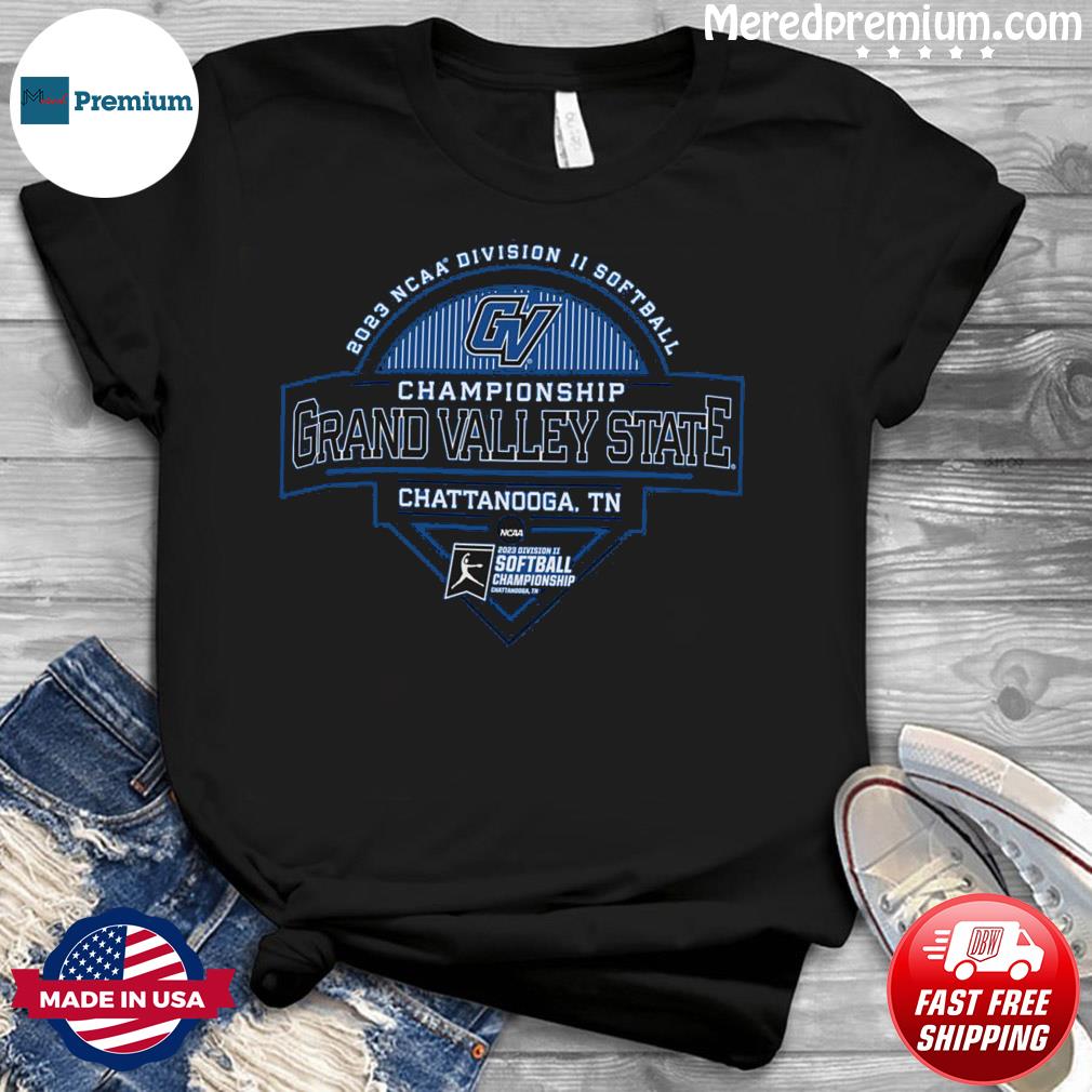 Grand Valley State 2023 Division II Softball Championship Shirt