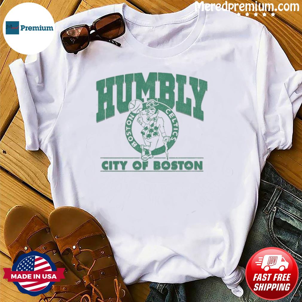 Jayson Tatum Wearing Humbly City Of Boston 2023 Shirt, hoodie, sweater,  long sleeve and tank top