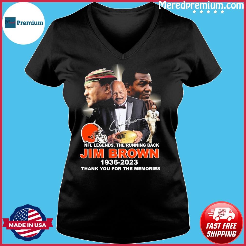 Jim Brown Cleveland Browns 1936 2023 signature The Legend shirt, hoodie,  sweater, long sleeve and tank top