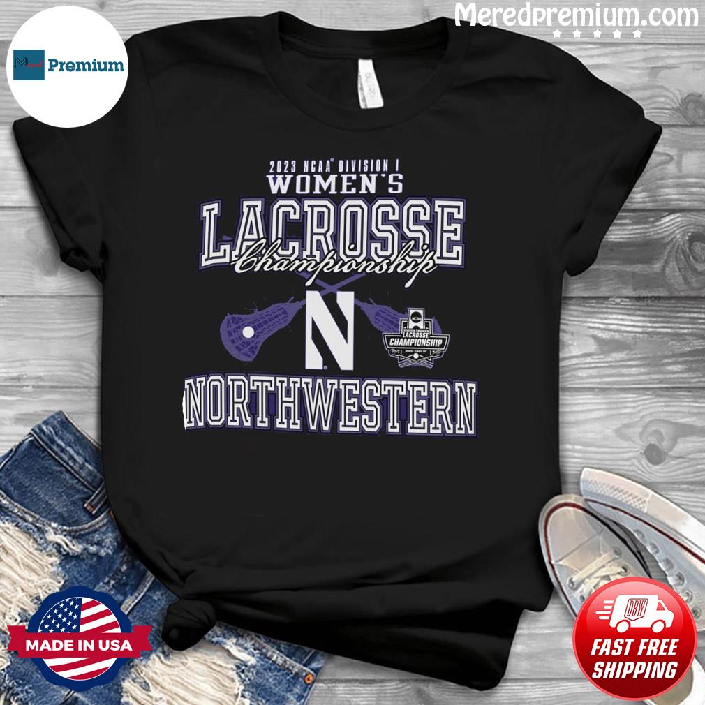 Northwestern Wildcats 2023 NCAA DI Women's Lacrosse Championship Shirt