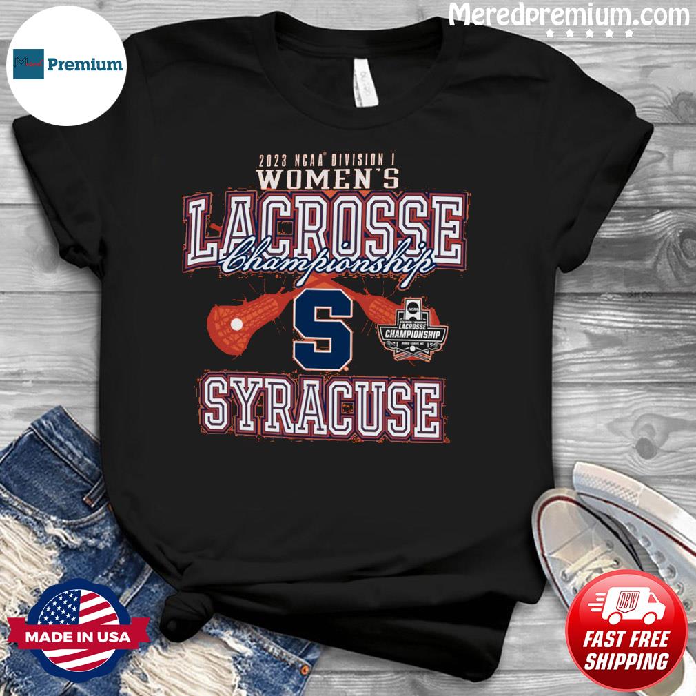 Syracuse Orange 2023 NCAA DI Women's Lacrosse Championship Shirt