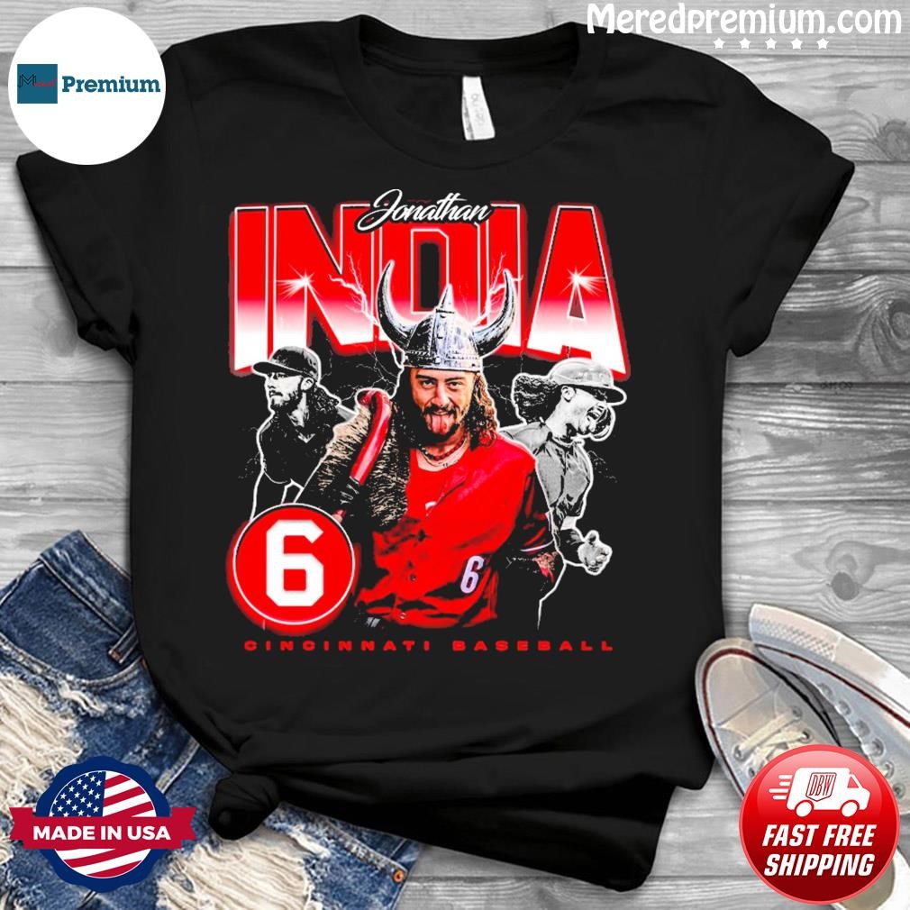 Jonathan India 6 Cincinnati Reds baseball 2023 T-shirt, hoodie, sweater,  long sleeve and tank top