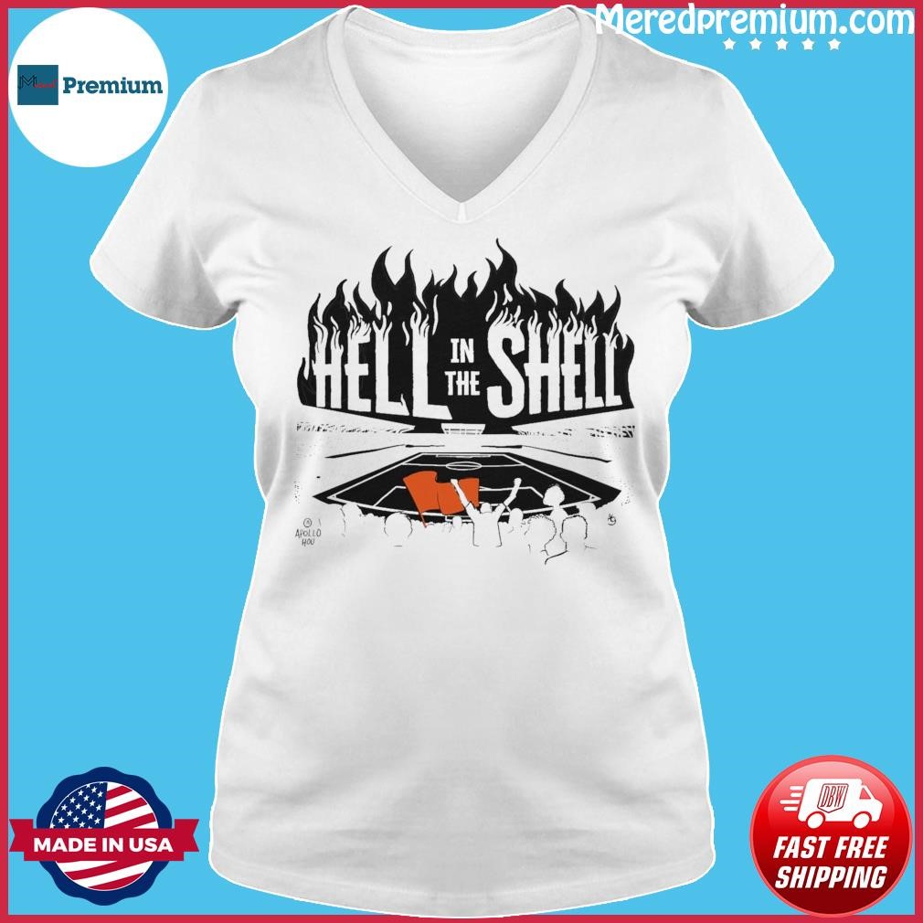 Hell in the Shell stadium Houston Astros shirt, hoodie, sweater