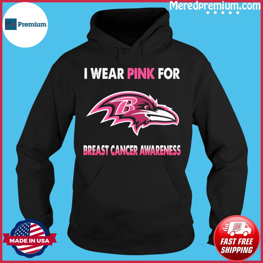 Baltimore Ravens I Wear Pink For Breast Cancer Awareness shirt, hoodie,  sweater, long sleeve and tank top