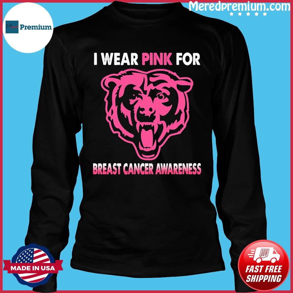 Original Chicago Bears I wear pink for Breast Cancer Awareness 2023 shirt,  hoodie, longsleeve, sweatshirt, v-neck tee