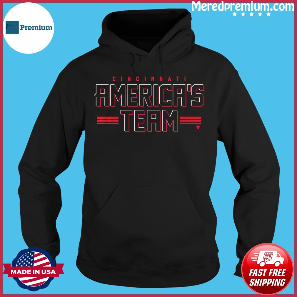 Official Cincinnati America's Team shirt, hoodie, longsleeve, sweatshirt,  v-neck tee