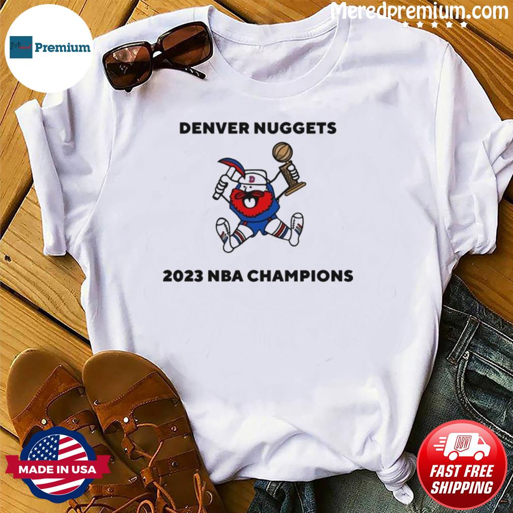 2023 NBA Finals Champions Denver Nuggets Shirt, Funny Nuggets