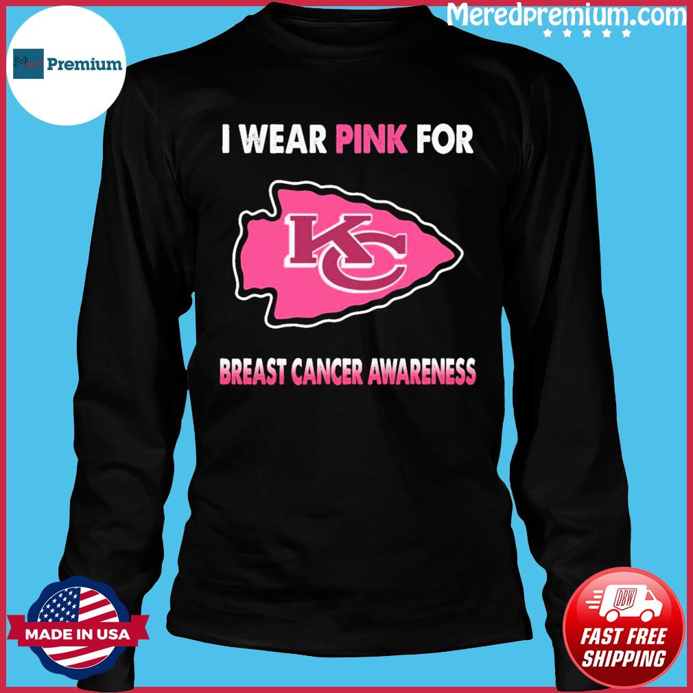 Original Kansas City Chiefs I wear pink for Breast Cancer Awareness 2023  shirt, hoodie, sweater, long sleeve and tank top