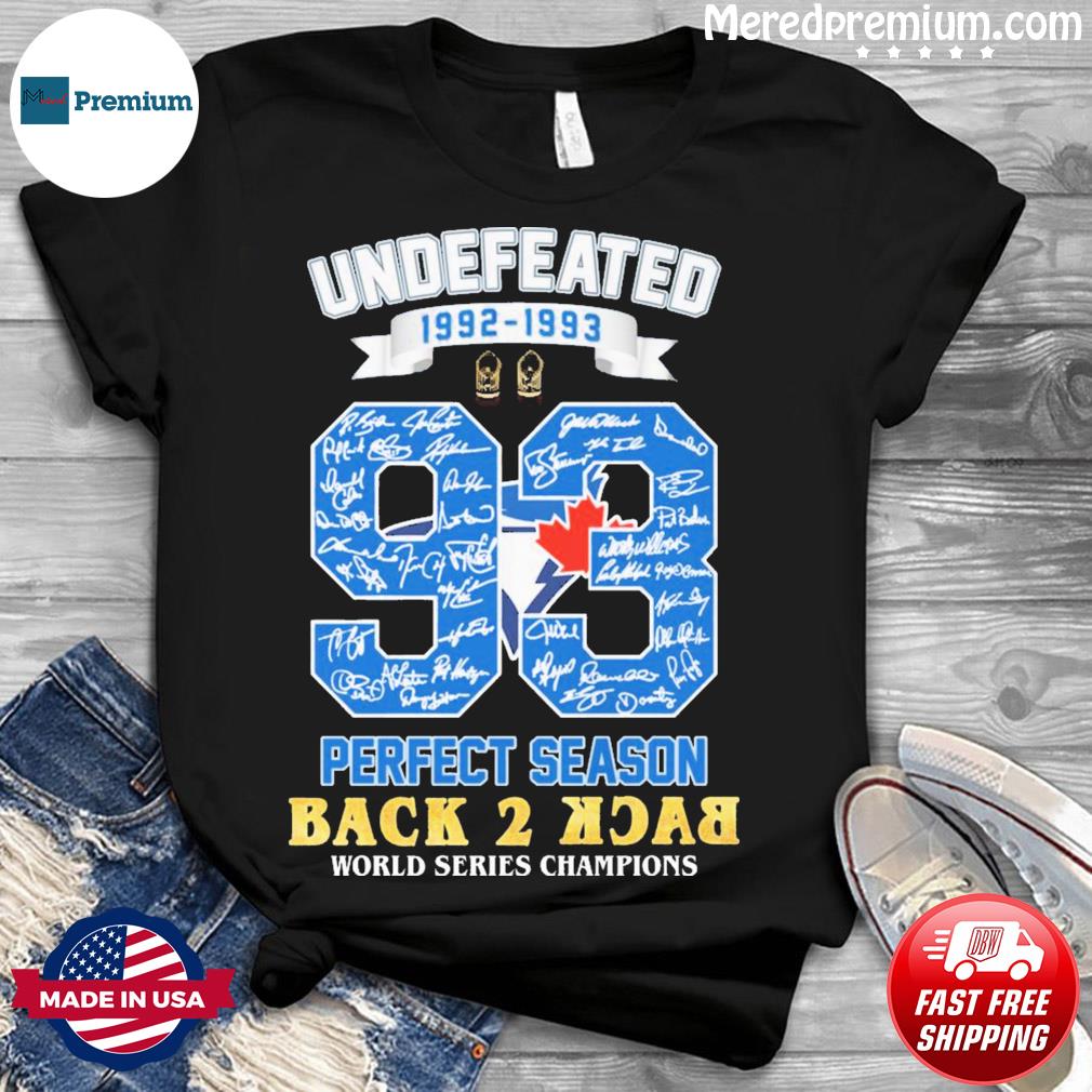 Toronto Blue Jays 1992-1993 Undefeated Perfect Season back 2 back