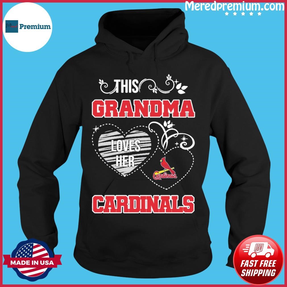 This Grandma Loves Her St Louis Cardinals Shirt, hoodie, sweater, long  sleeve and tank top