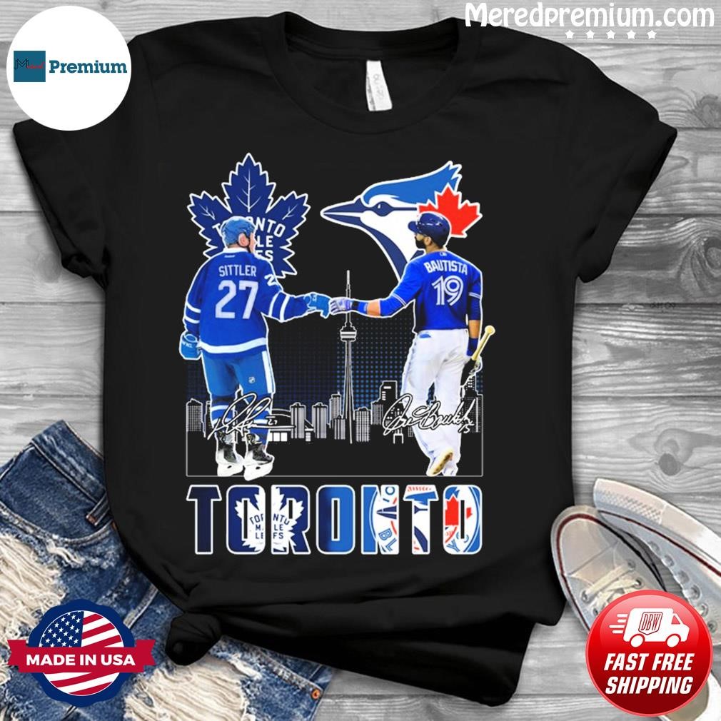 Nice darryl Sittler and José Bautista Toronto sports team shirt, hoodie,  sweater, long sleeve and tank top