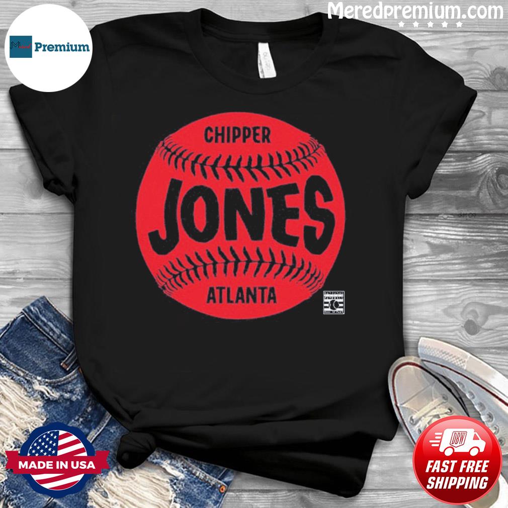 Ball Chipper Jones Atlanta Baseball Shirt, hoodie, sweater, long