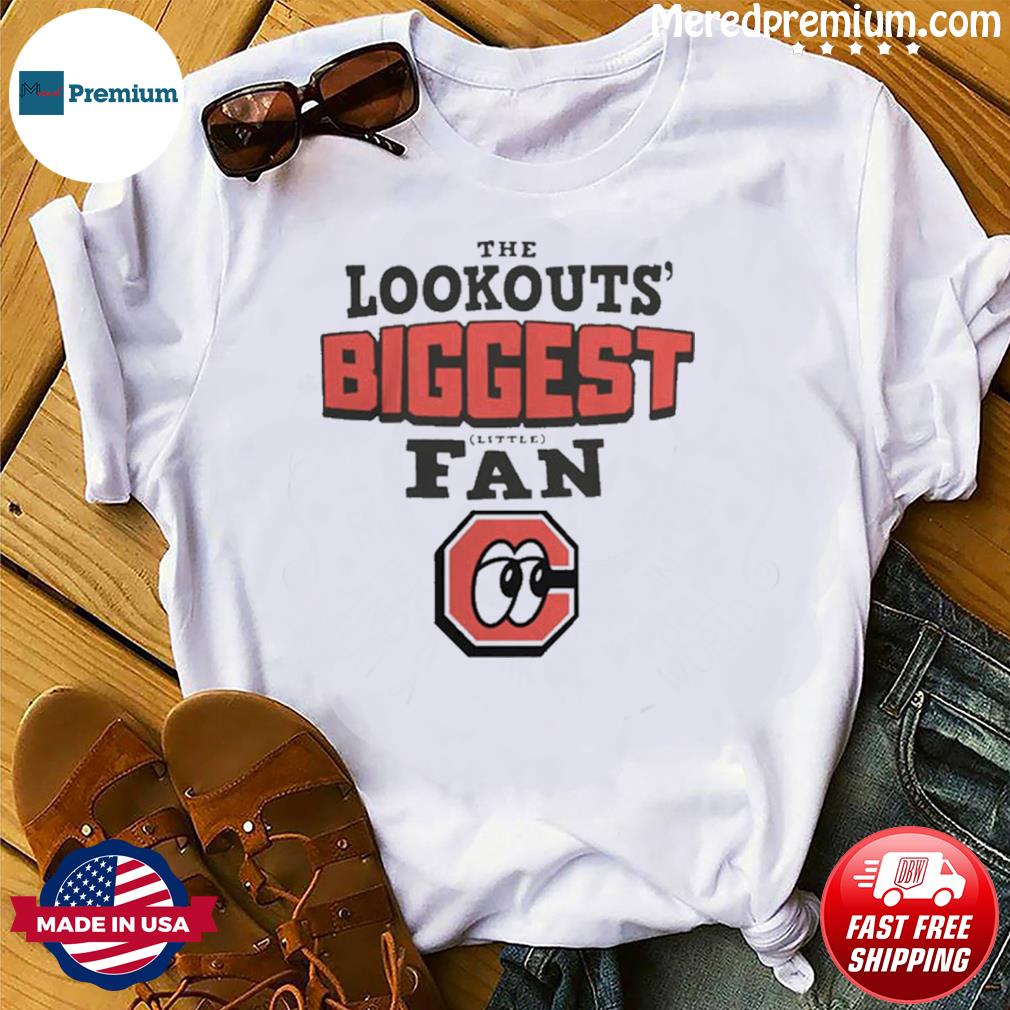 Official chattanooga Lookouts Cheddar Biggest Little Fan Shirt