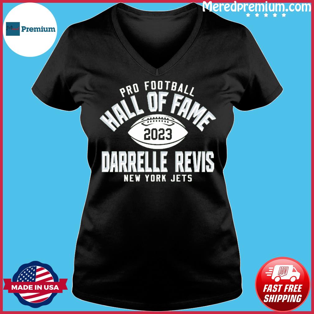 Darrelle Revis New York Jets Pro Football Hall Of Fame 2023 Shirt, hoodie,  sweater, long sleeve and tank top