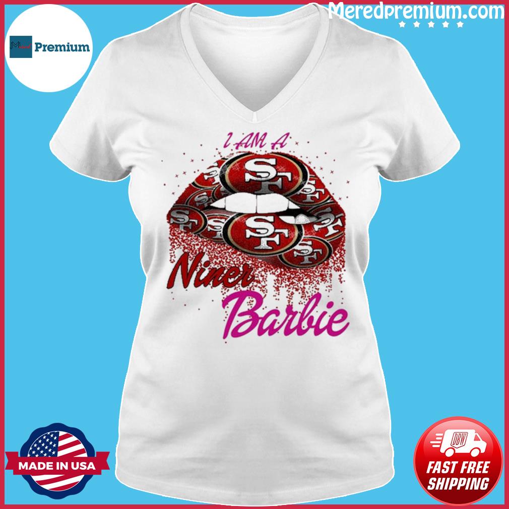 Official lip San Francisco 49ers x Barbie 2023 I Am A 49er Shirt