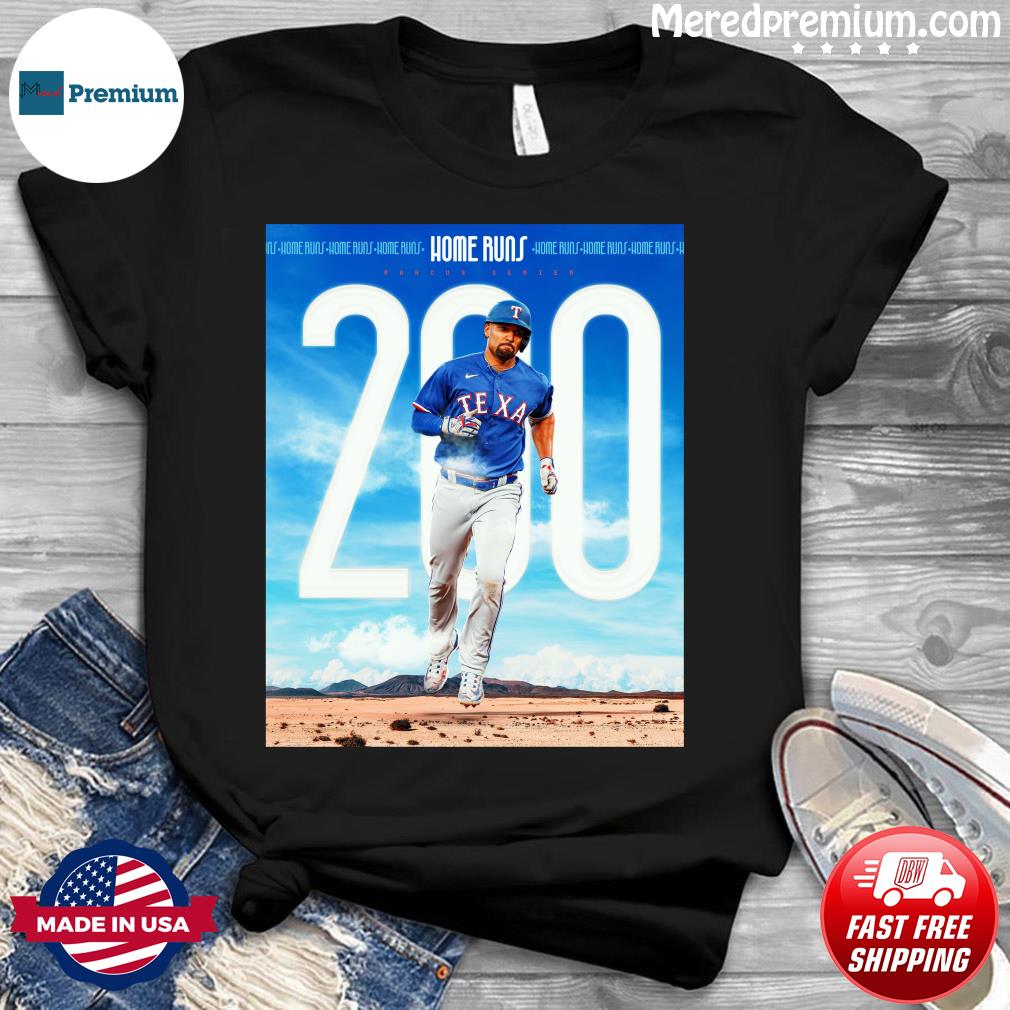 Marcus Semien 200 Career Home Runs Shirt, hoodie, sweater, long sleeve and  tank top