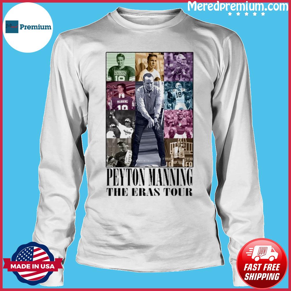 Peyton Manning The Eras Tour Shirt