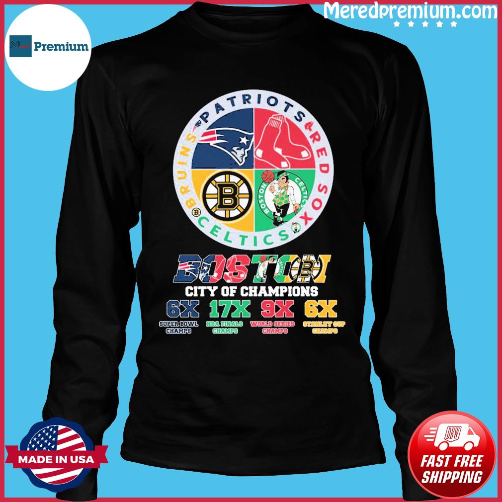 New England Patriots Boston Red Sox Boston Celtics And Boston Bruins Boston  City Of Champion Shirt - ShirtsOwl Office