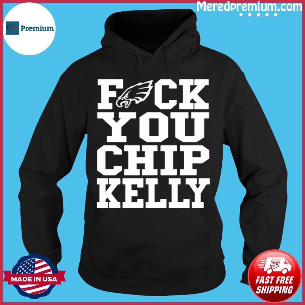 Premium Philadelphia Eagles shut the fuck up shirt, hoodie, sweater, long  sleeve and tank top