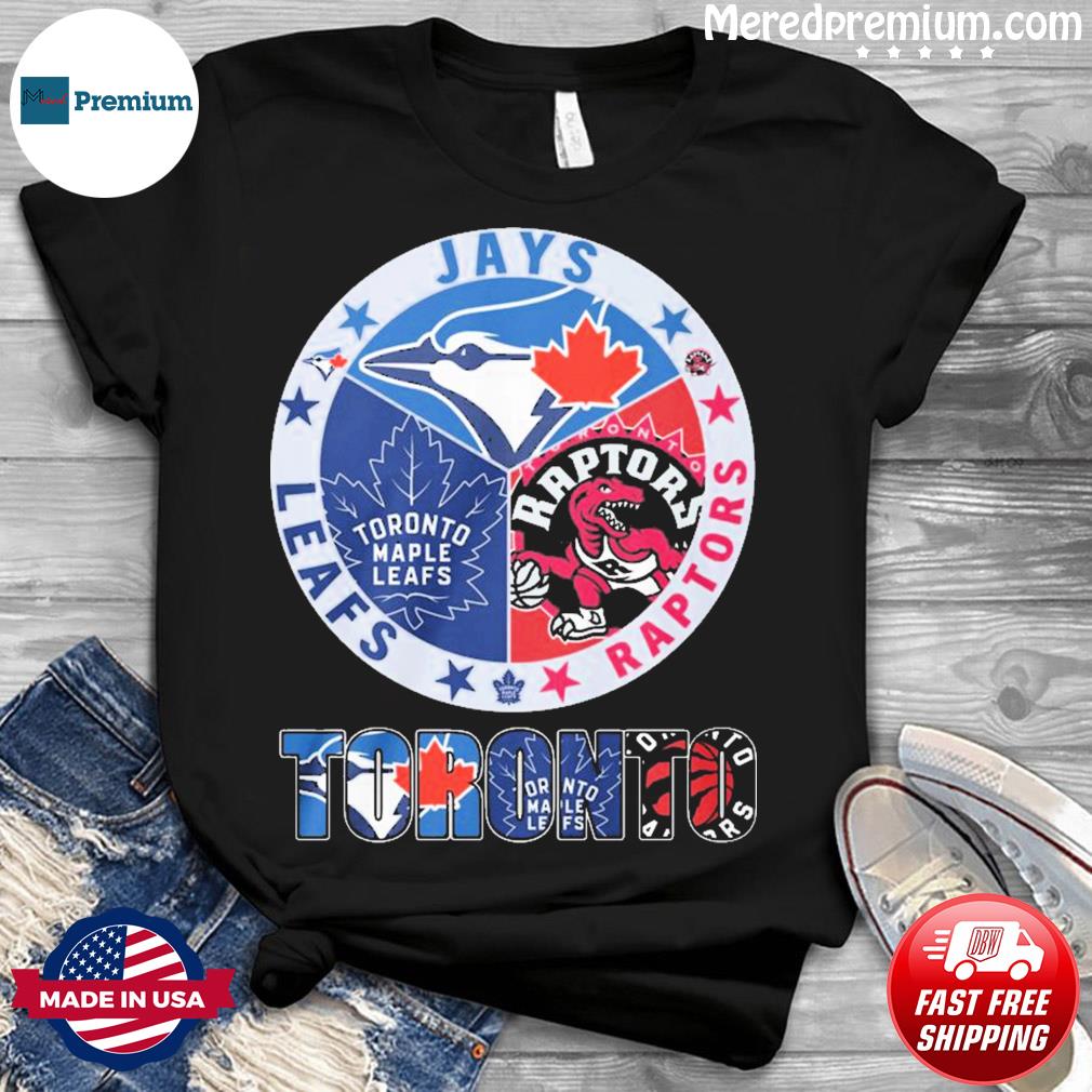 Toronto Blue Jays Toronto Maple Leafs Toronto Raptors Signature Toronto  shirt, hoodie, sweater, long sleeve and tank top