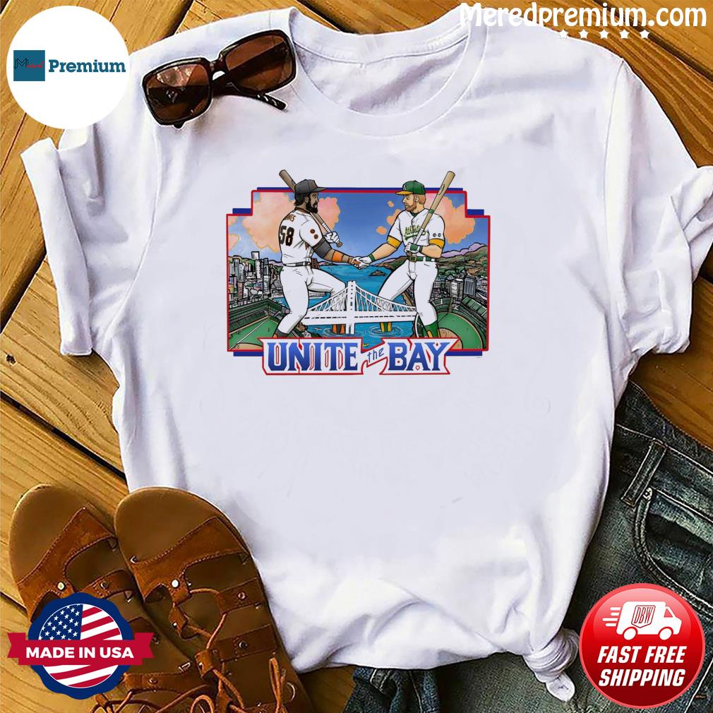 Oakland Athletics San Francisco Giants Unite The Bay Poster shirt