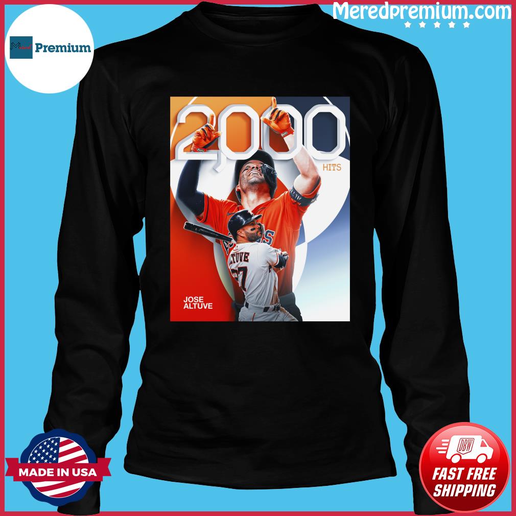 Official Jose Altuve 2000 Hits Houston Signature Shirt, hoodie, sweater,  long sleeve and tank top
