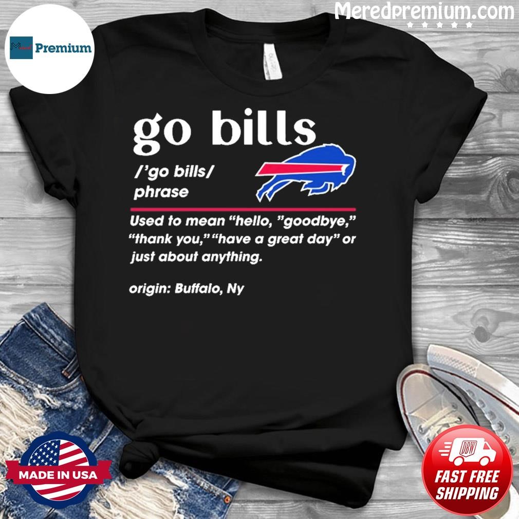 Go Bills Definition Meaning Used To Mean Hello Goodbye