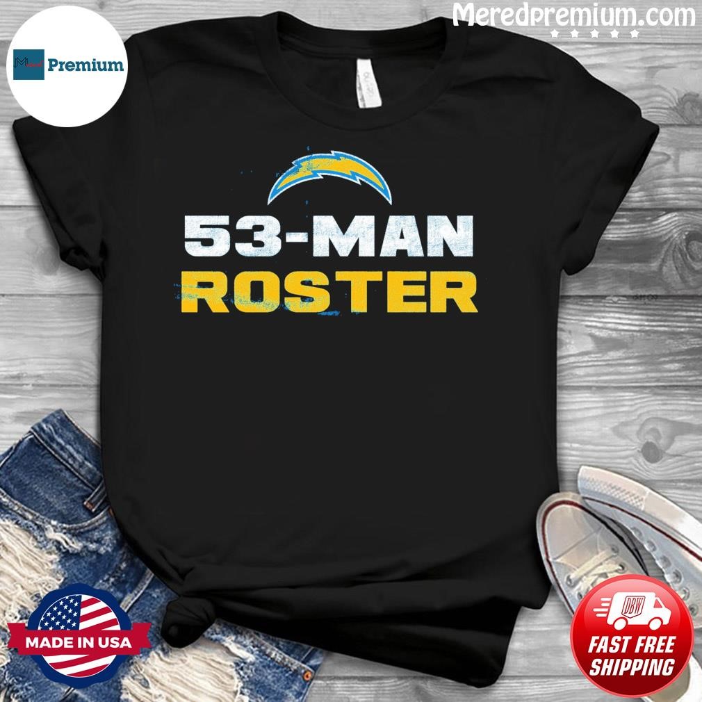 Los Angeles Chargers 53 Man Roster Shirt - Limotees