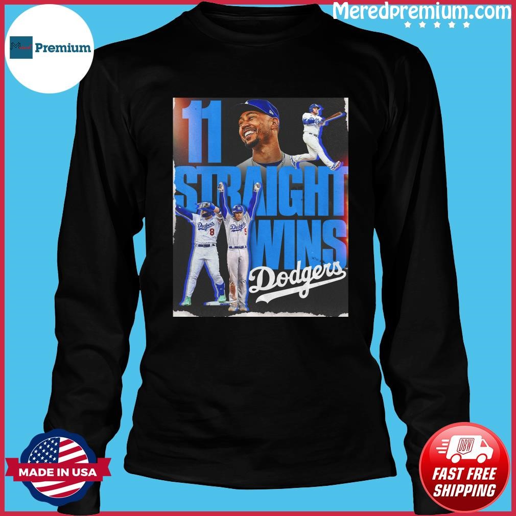 Los angeles dodgers 11 straight wins 2023 shirt, hoodie, sweater, long  sleeve and tank top