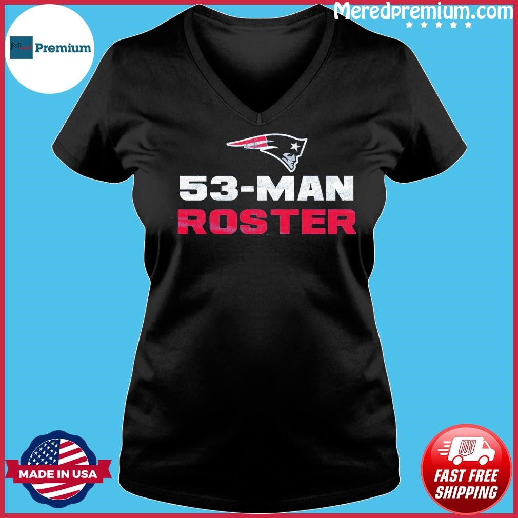 New England Patriots 53 Man Roster Shirt - Limotees