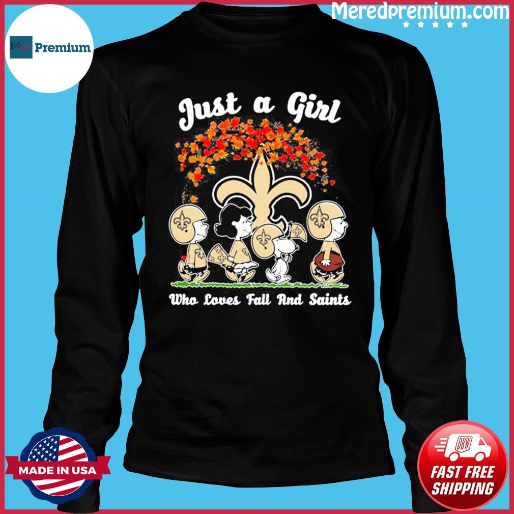 Peanuts Characters Just A Girl Who Loves Fall And New Orleans Saints Shirt,  hoodie, sweater, long sleeve and tank top