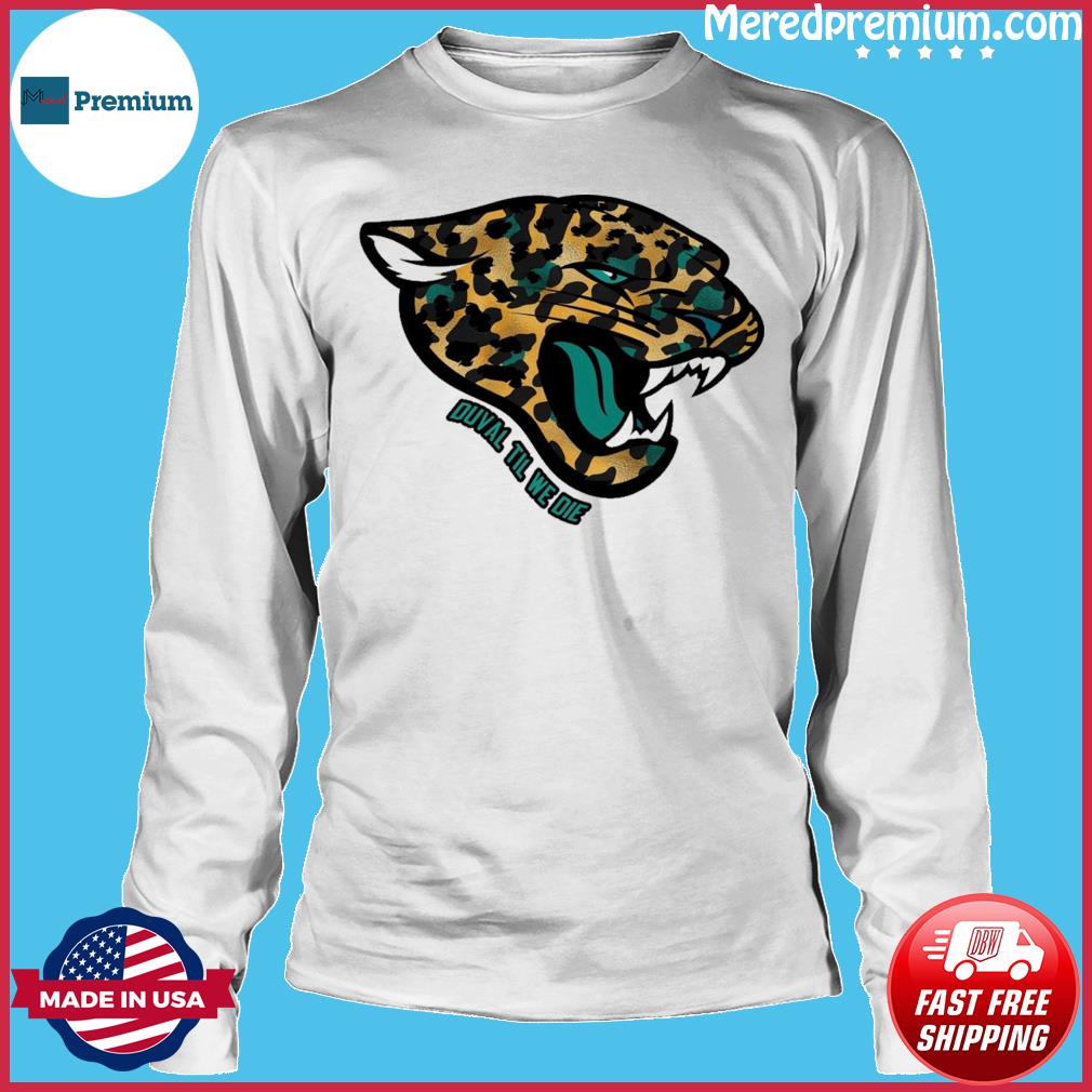 Jacksonville Jaguars Duval Til We Die Logo Shirt, hoodie, sweater, long  sleeve and tank top