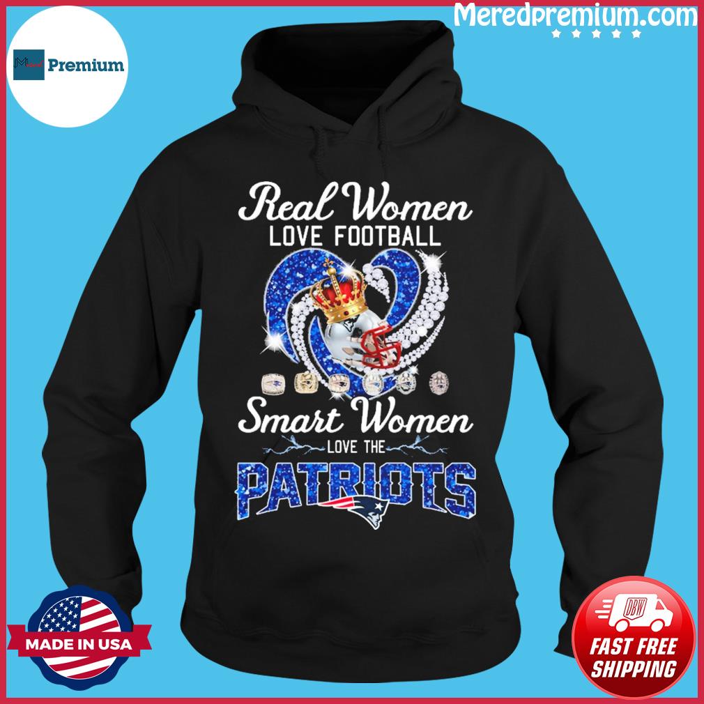 Real women love Football smart women love the new england Patriots