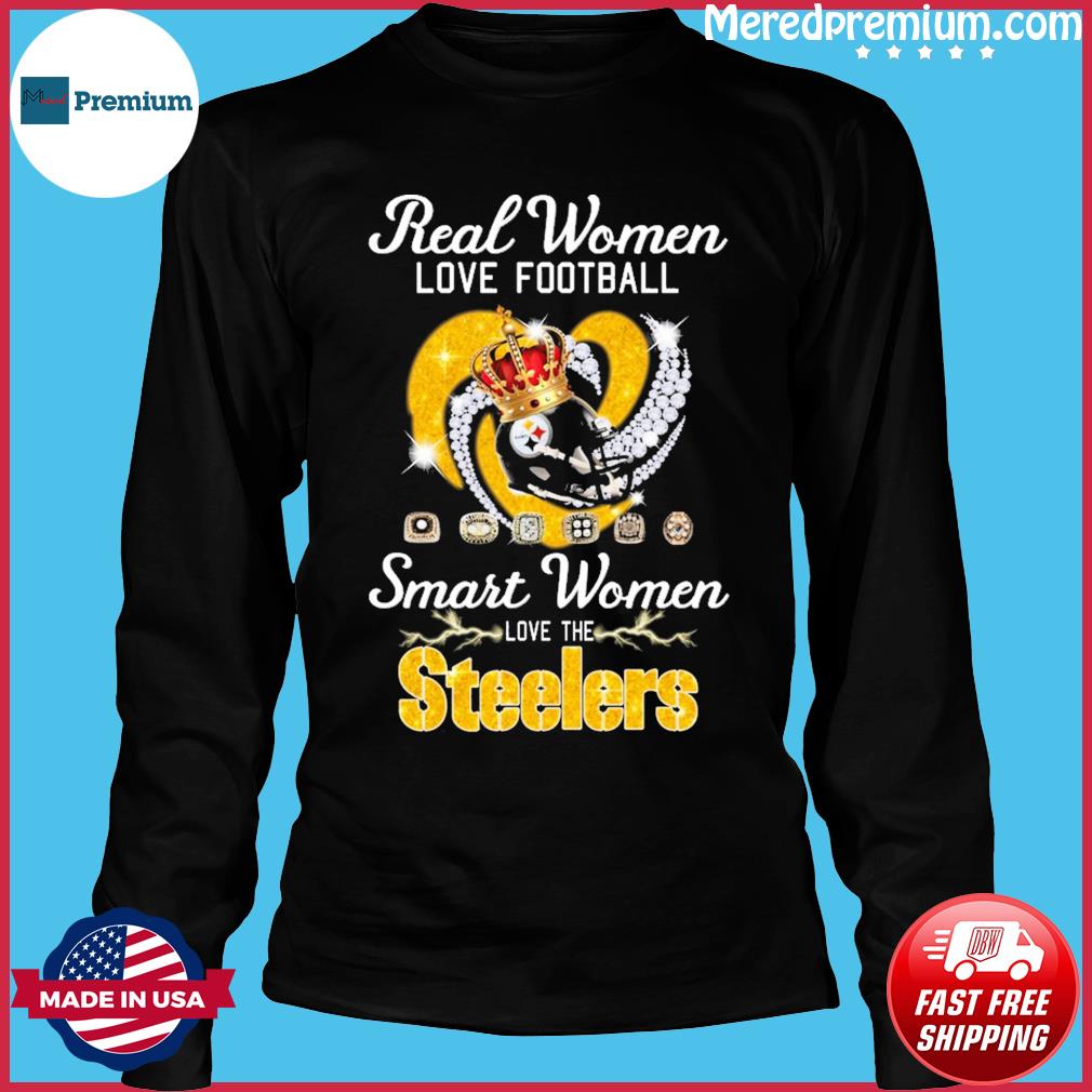 Real Women Love Football Smart Women Love The Steelers Diamond Heart 2023  Shirt