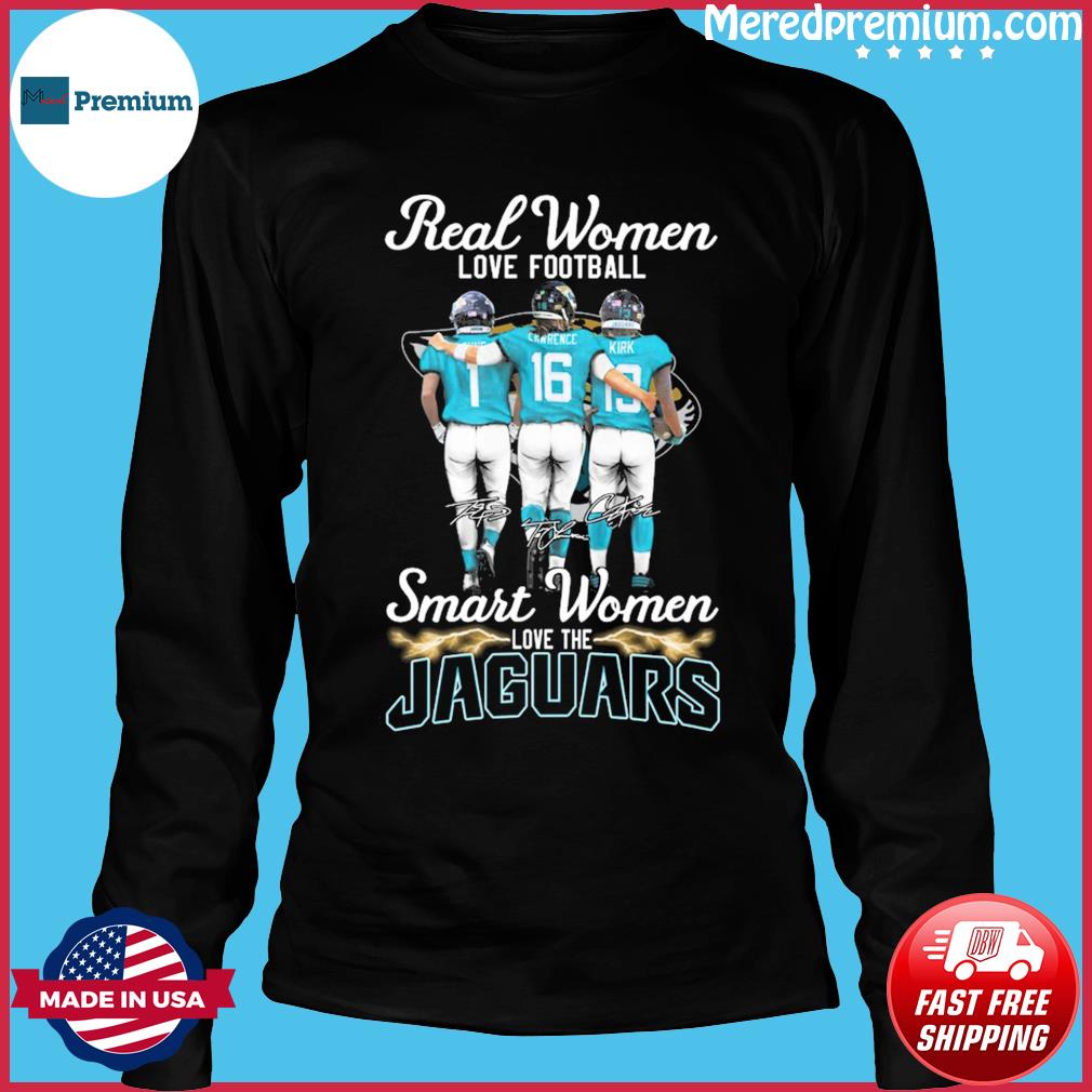 Real Women Love Football Smart Women Love The Jacksonville Jaguars T-Shirt