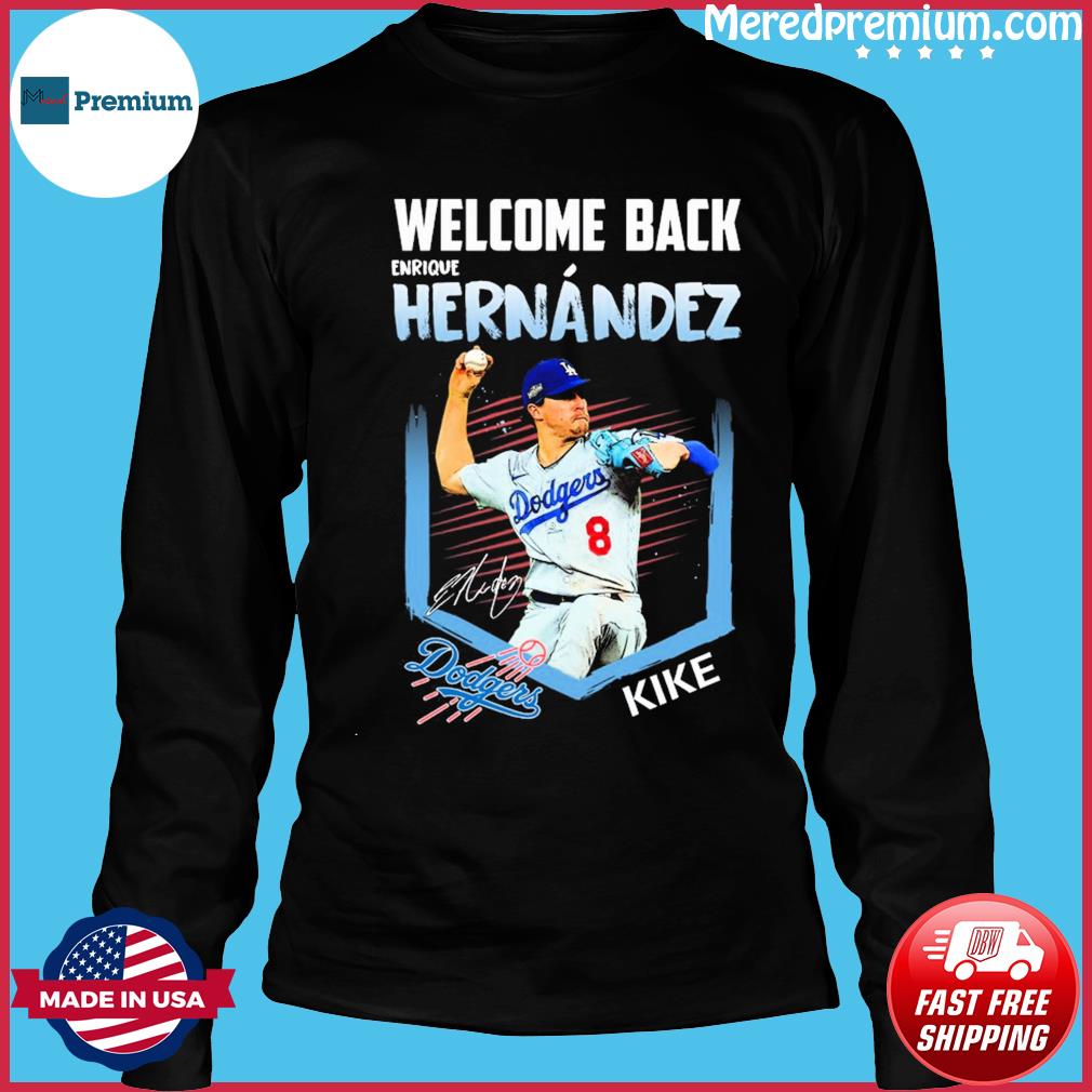 Enrique Hernandez Los Angeles Dodgers Kike shirt, hoodie, sweater