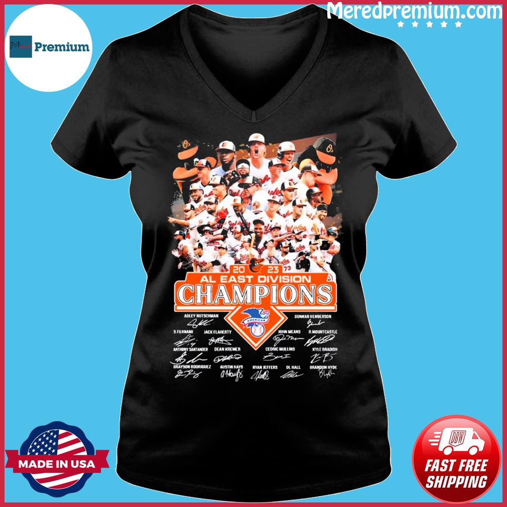 Team Baltimore Orioles Champions AL East Division 2023 Signatures Shirt -  Guineashirt Premium ™ LLC