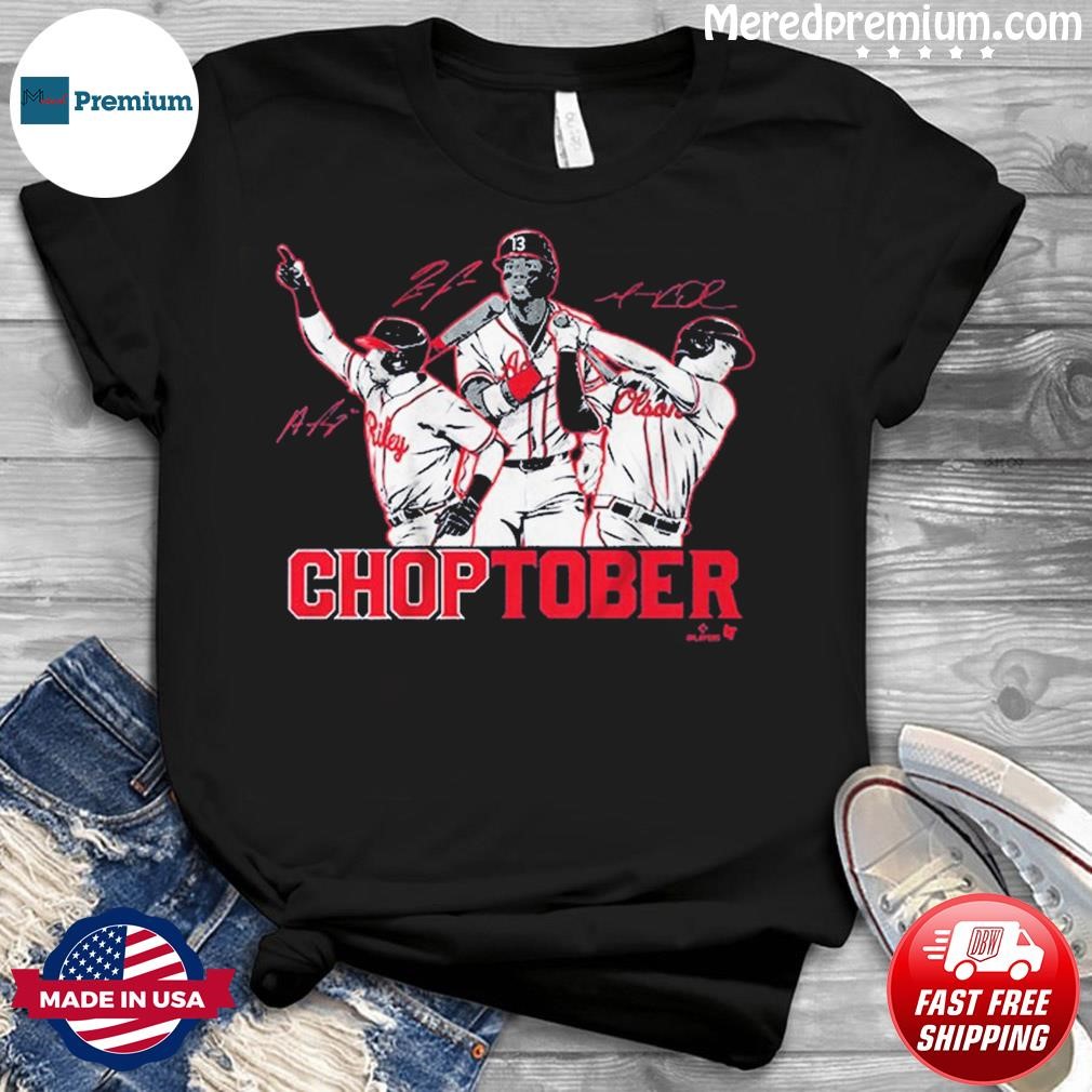 Official choptober Atlanta Braves 2023 Postseason Shirt, hoodie, sweater,  long sleeve and tank top