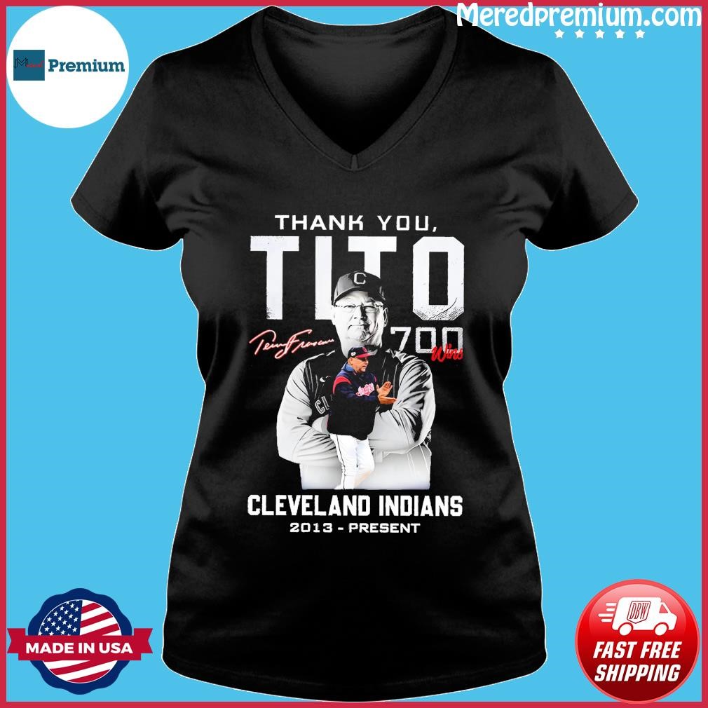 Thank You Tito 700 Wins In Cleveland Indians Signature Shirt