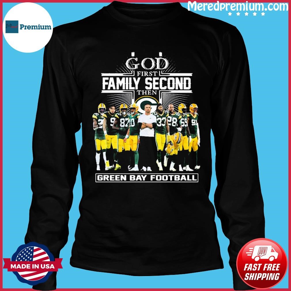 Green Bay Packers Shirt God First Family Second - High-Quality Printed Brand