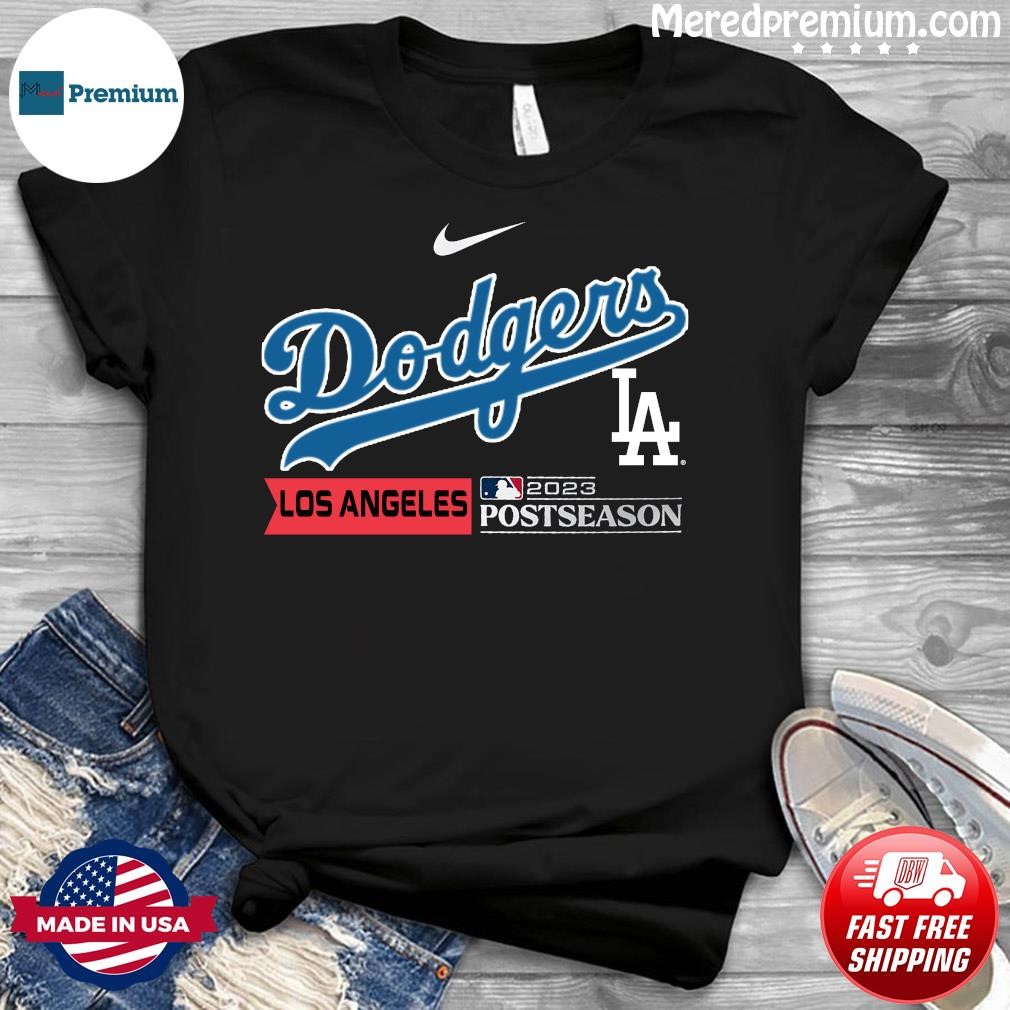 Los Angeles Dodgers Nike 2023 Postseason Shirt, hoodie, longsleeve,  sweatshirt, v-neck tee