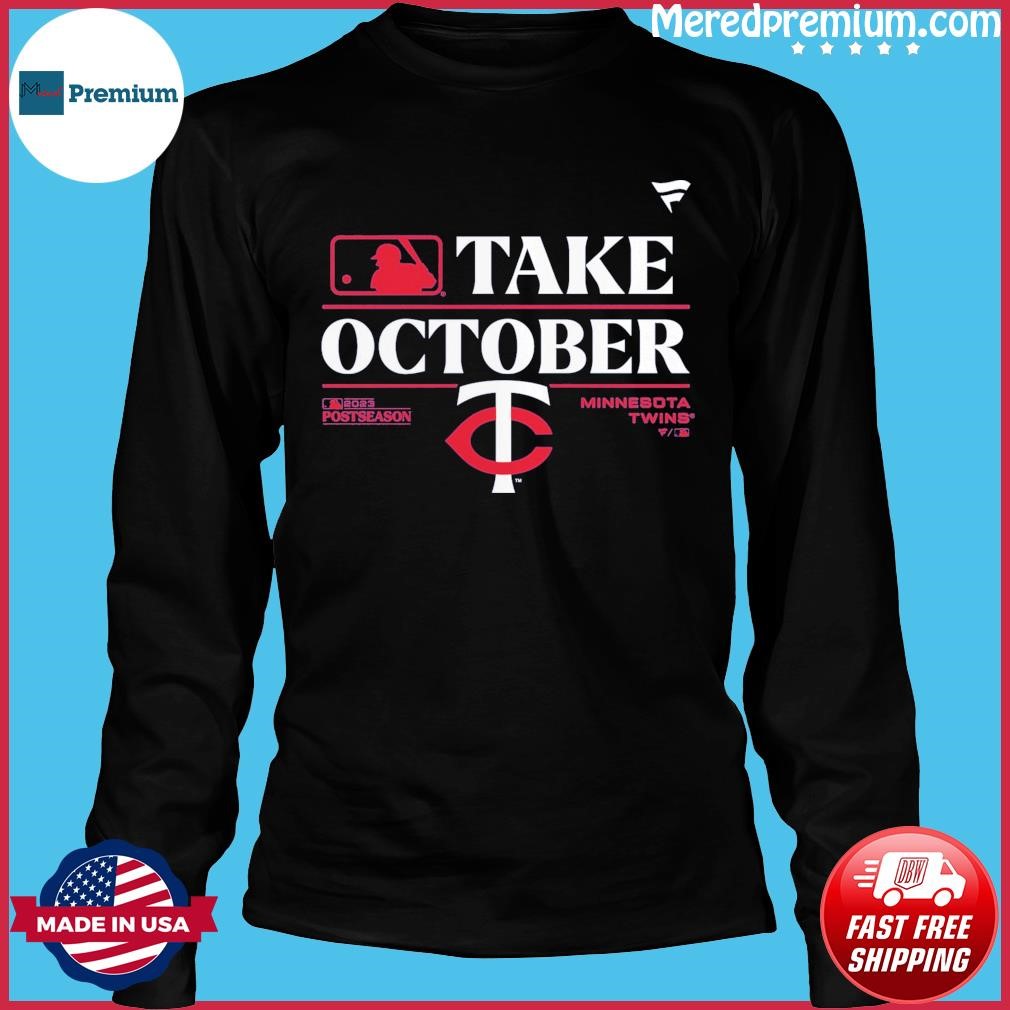 MLB Men's 2023 Postseason Take October Minnesota Twins Locker Room  T-Shirt