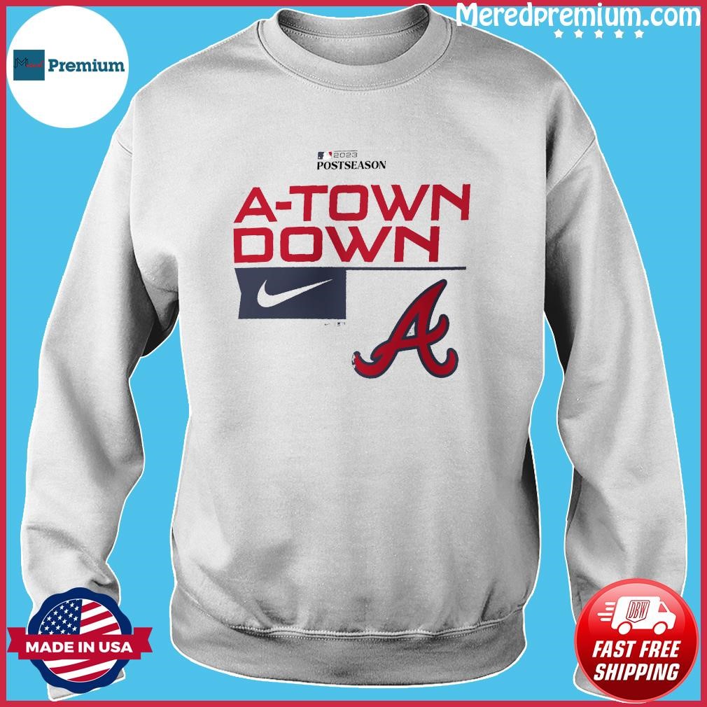 Atlanta Braves Nike A-Town Down shirt, hoodie, sweater, long sleeve and  tank top