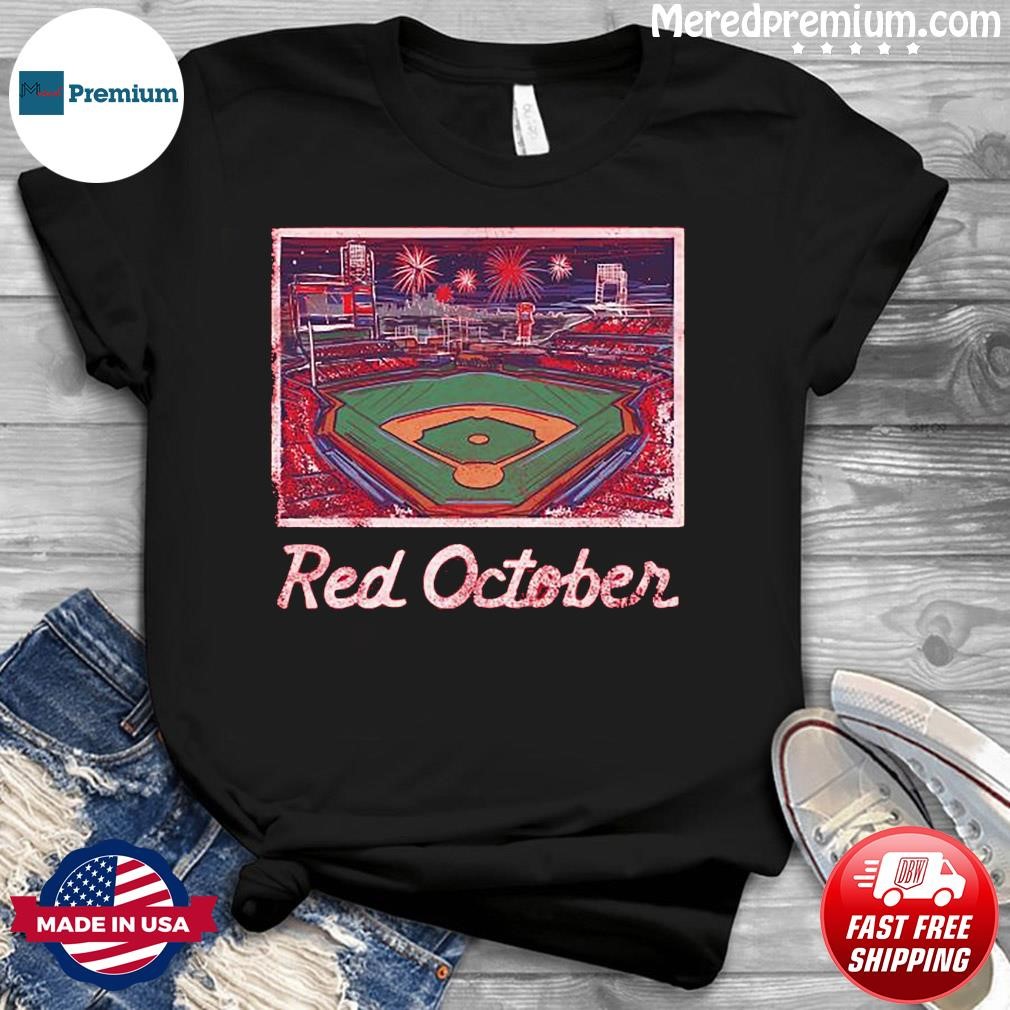 Philadelphia Phillies Red October Stadium 2023 New shirt, hoodie,  longsleeve, sweatshirt, v-neck tee